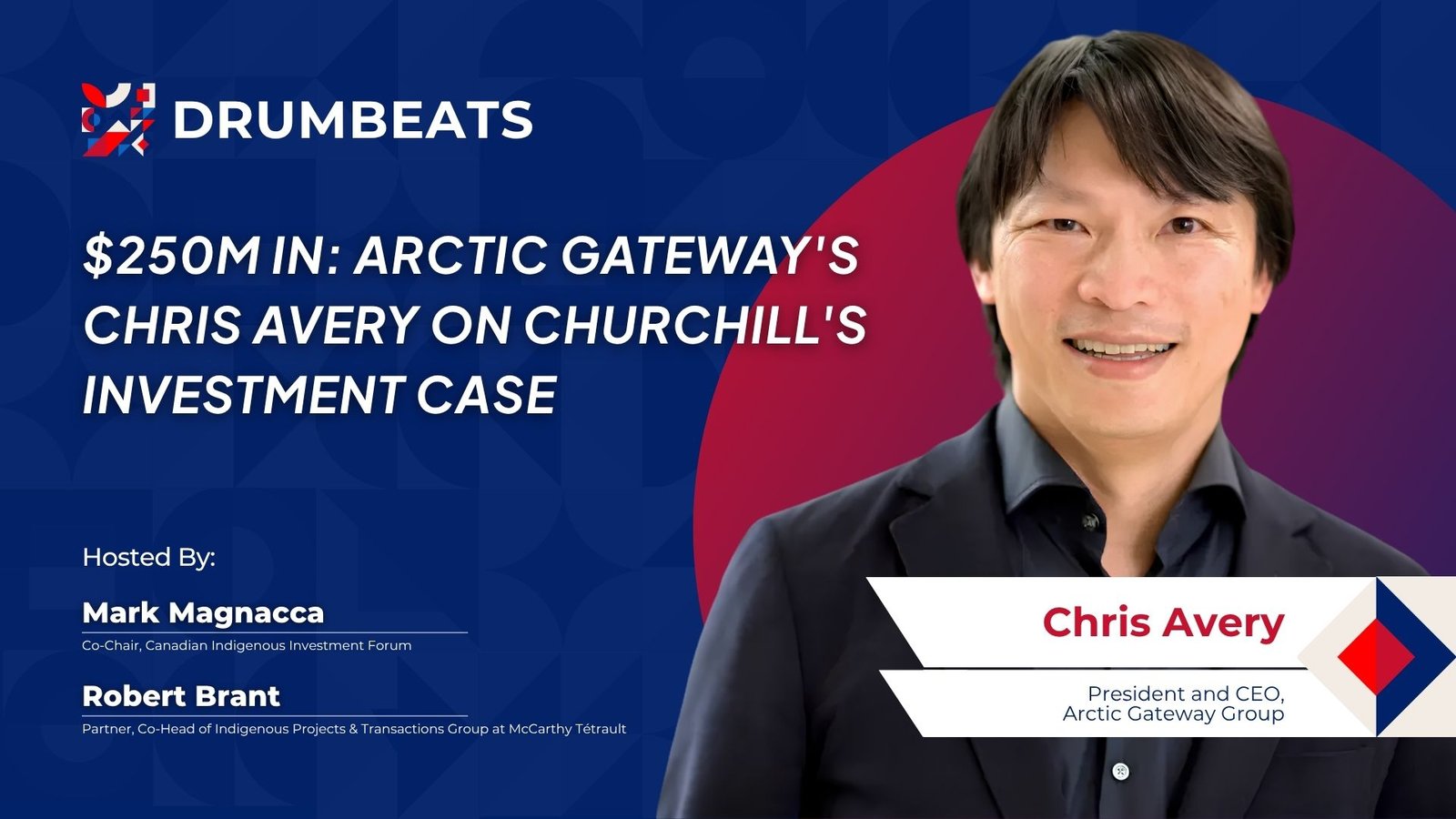 Drumbeats Leadership Pulse campaign creative featuring Chris Avery of Arctic Gateway